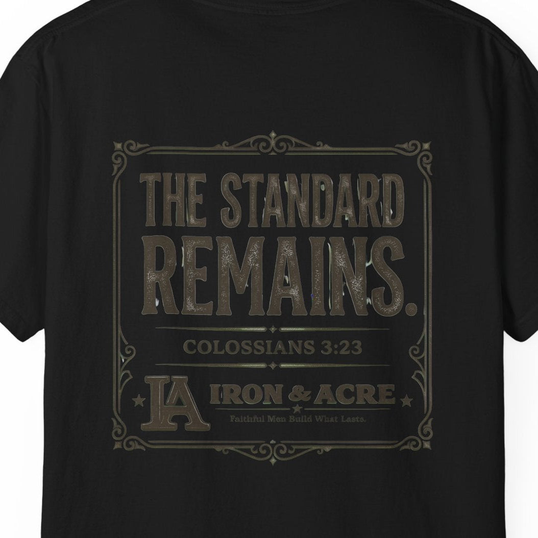 The Standard Remains Tee